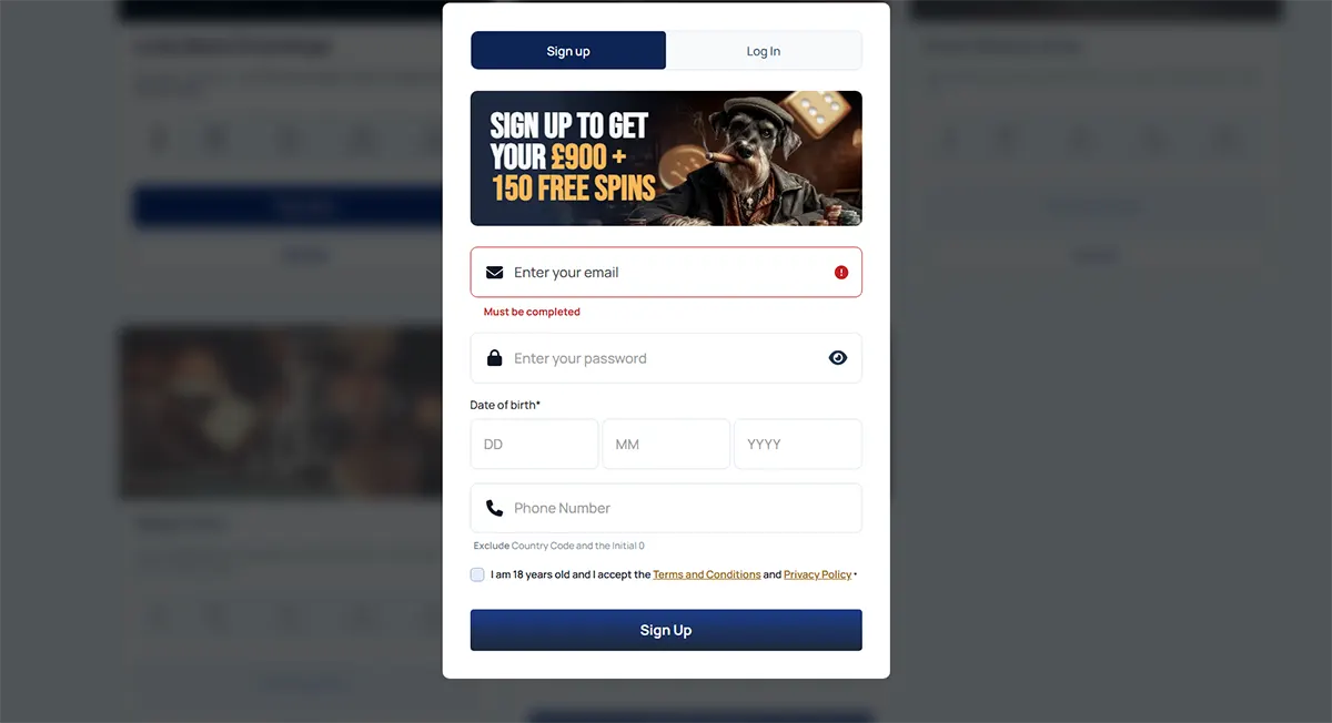 Sign-up form with promo banner “Sign up to get your £900 + 150 free spins”, plus fields for email, password, date of birth, phone number, 18+ terms checkbox, and a “Sign Up” button.
